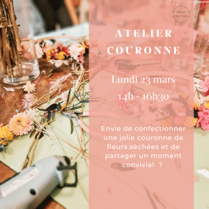 atelier couronne de fleurs à Poitiers le 23 mars 2026 - D&Barc Chez vous